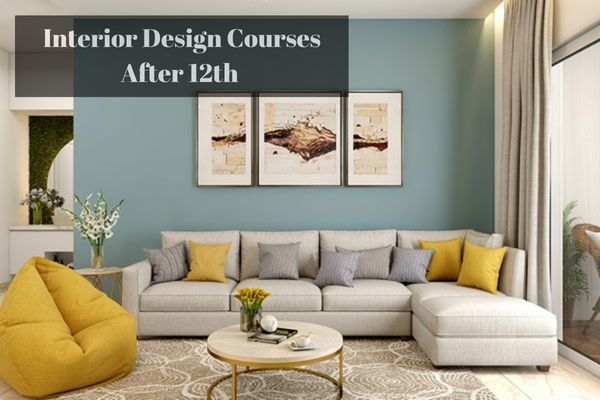 Interior Design Courses After 12th